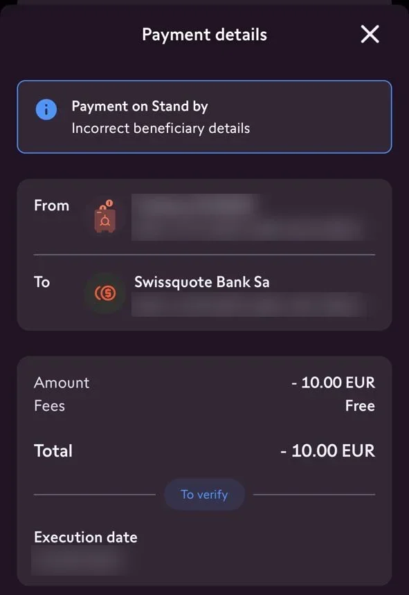 Swissquote's Payment details screen in September 2024: Payment on Stand by, Incorrect beneficiary details; a transfer of 10.00 EUR from a trading account to Swissquote Bank SA, fees free, status to verify. Account numbers and the date are blurred.